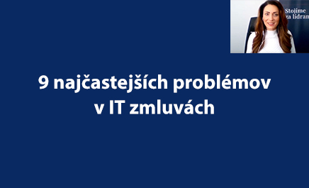 9 najčastejších problémov v IT zmluvách